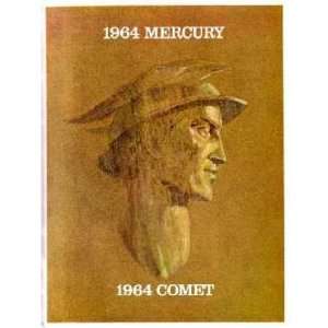  1964 MERCURY COMET Sales Brochure Literature Book 