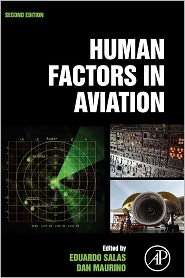 Human Factors in Aviation, (0123745187), Eduardo Salas, Textbooks 