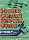 Soccer Coachs Survival Guide, (0139079734), William E. Warren 