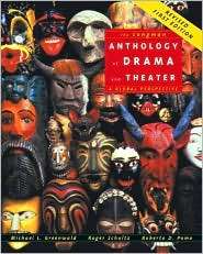 The Longman Anthology of Drama and Theater A Global Perspective 