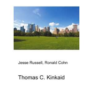  Thomas C. Kinkaid Ronald Cohn Jesse Russell Books