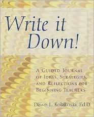 Write It Down, (1401840647), Dawn Kolakoski, Textbooks   Barnes 