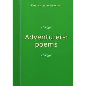 Adventurers poems Fanny Hodges Newman Books