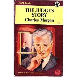  The Judges Story Charles Morgan Books