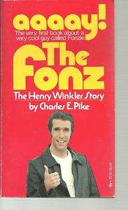 The Fonz   The Henry Winkler story by Charles E. Pike  