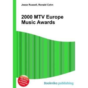  2000 MTV Europe Music Awards Ronald Cohn Jesse Russell 