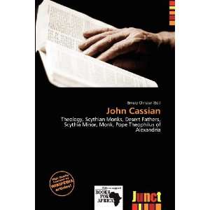  John Cassian (9786135897777) Emory Christer Books