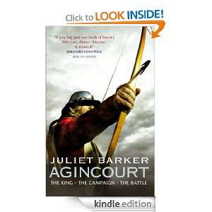 Agincourt The King, the Campaign, the Battle Juliet Barker  