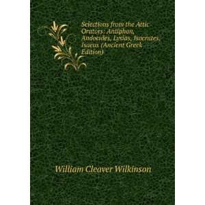   , Isaeus (Ancient Greek Edition) William Cleaver Wilkinson Books