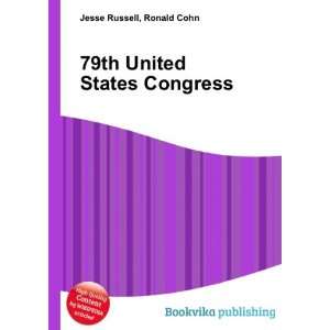 79th United States Congress Ronald Cohn Jesse Russell  
