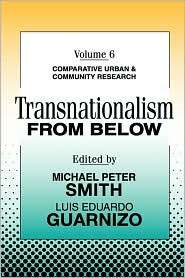 Transnationalism From Below, Vol. 6, (156000990X), Smith, Textbooks 