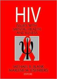 HIV Issues with Mental Health and Illness, (0789034093), Taylor and 
