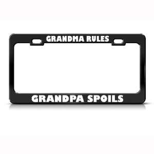 Grandma Rules Grandpa Spoils Humor Funny Metal License Plate Frame Tag 