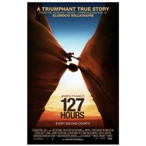  127 Hours   Every Second Counts   James Franco 11x17 