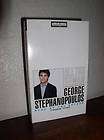All Too Human George Stephanopoulos Hardcover 1999  