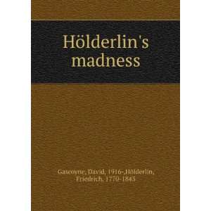    David, 1916 ,HÃ¶lderlin, Friedrich, 1770 1843 Gascoyne Books