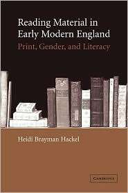 Reading Material in Early Modern England Print, Gender, and Literacy 