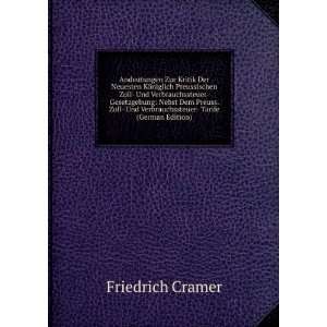   Und Verbrauchssteuer  Tarife (German Edition) Friedrich Cramer Books