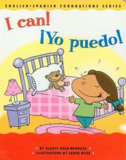 Can Yo Puedo (English Spanish Foundations Series, Vol. 11)