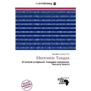    Electronic Tongue (9786200736949) Barnabas Cristóbal Books