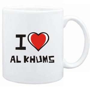  Mug White I love Al Khums  Cities