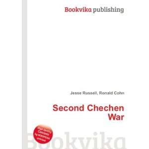  Second Chechen War Ronald Cohn Jesse Russell Books