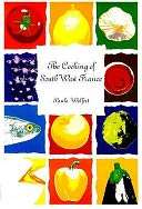 Cooking of South West France Paula Wolfert