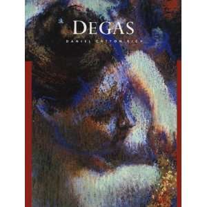   Degas (Edgar, Hilaire, Germain) [Hardcover] Daniel Catton Rich Books