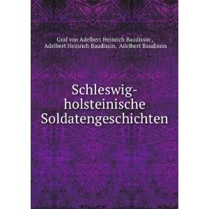   Baudissin Graf von Adelbert Heinrich Baudissin   Books