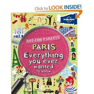  Lonely Planet Not For Parents Paris [Paperback] Klay 