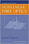 Nonlinear Fiber Optics, (0120451433), Govind Agrawal, Textbooks 