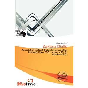  Zakaria Diallo (9786200827357) Niek Yoan Books