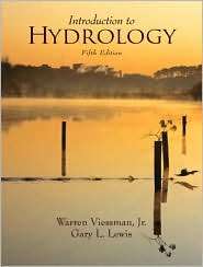 Introduction to Hydrology, (067399337X), Warren Viessman, Textbooks 
