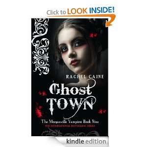 Ghost Town (Morganville Vampires) Rachel Caine  Kindle 