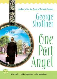   One Part Angel by George Shaffner, Random House 