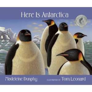   Here Is Antarctica (Web of Life) [Paperback] Madeleine Dunphy Books