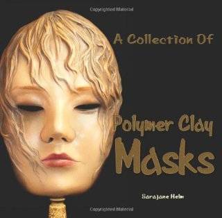   clay masks paperback $ 30 00 december 30 2010 4 gp author ajax book