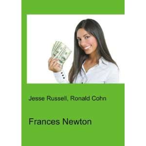  Frances E. Newton Ronald Cohn Jesse Russell Books