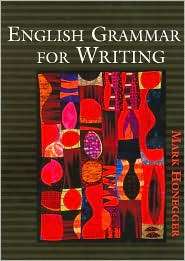 English Grammar for Writing, (0618251898), Mark Honegger, Textbooks 