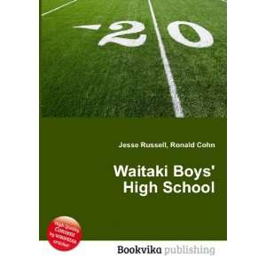  Waitaki Boys High School Ronald Cohn Jesse Russell 