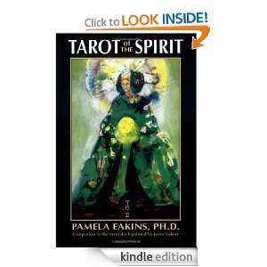 Tarot of the Spirit Pamela Eakins  Kindle Store