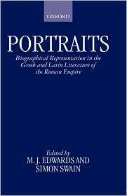 Portraits Biographical Representation in the Greek and Latin 