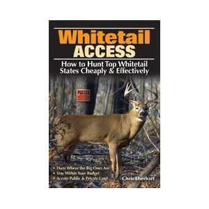  Whitetail Access Chris Eberhart Books