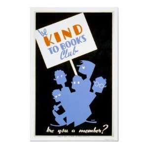  Be Kind To Books Club 1940 WPA Print