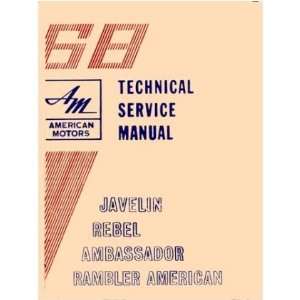  1968 AMC AMBASSADOR AMERICAN AMX Service Manual Book 