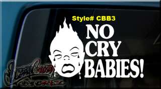 NO CRY BABIES BABY VINYL Window Decal Sticker ON BOARD  