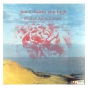  Michael Anton & Amok   Jesus Makes You High [Audio CD 