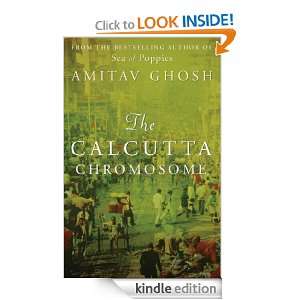 The Calcutta Chromosome Amitav Ghosh  Kindle Store