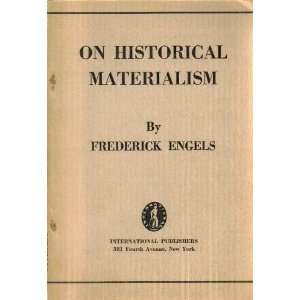  On Historical Materialism friedrich engels Books