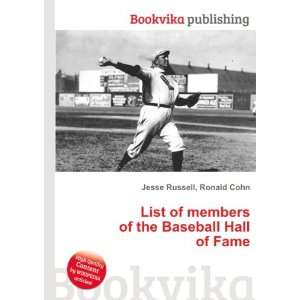   members of the Baseball Hall of Fame Ronald Cohn Jesse Russell Books